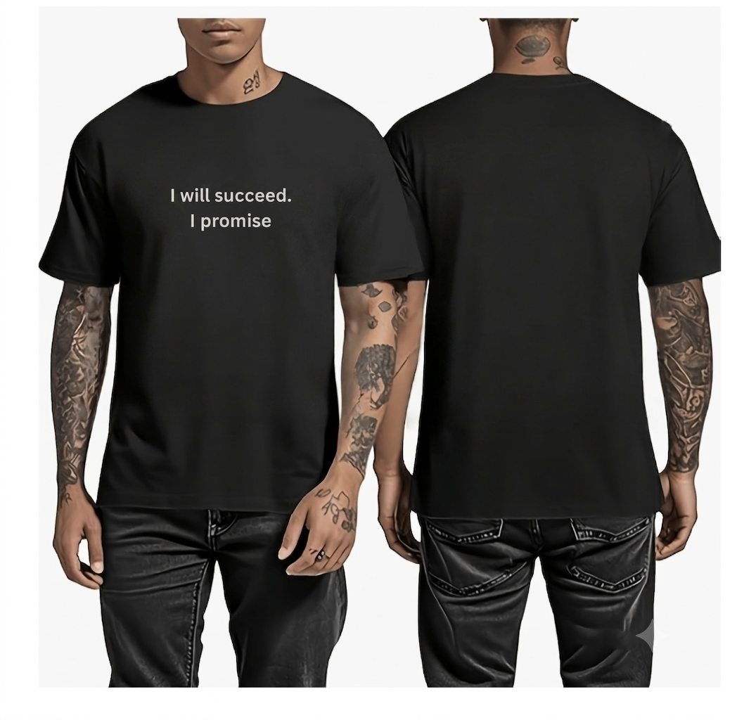 I WILL SUCCEED -I PROMISE